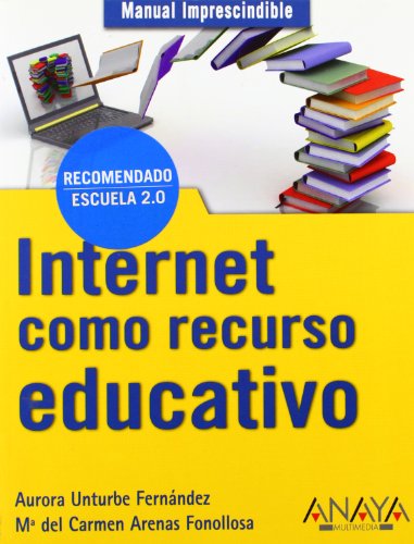 9788441528116: Internet como recurso educativo (Spanish Edition)