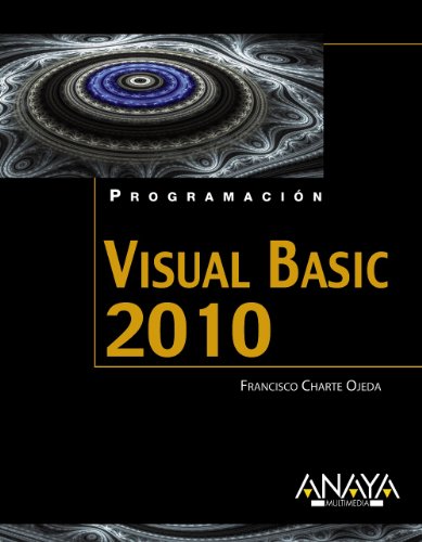 Programacion con Visual Basic 2010 / Programming with Visual Basic 2010 (Spanish Edition) (9788441528130) by Charte, Francisco