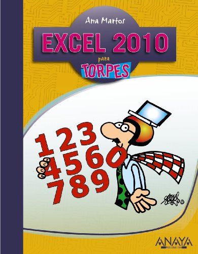 9788441528260: Excel 2010 para torpes / Excel 2010 for Dummies