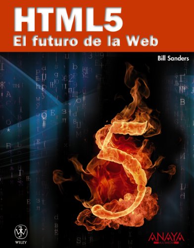 Imagen de archivo de HTML5. El futuro de la Web a la venta por Iridium_Books