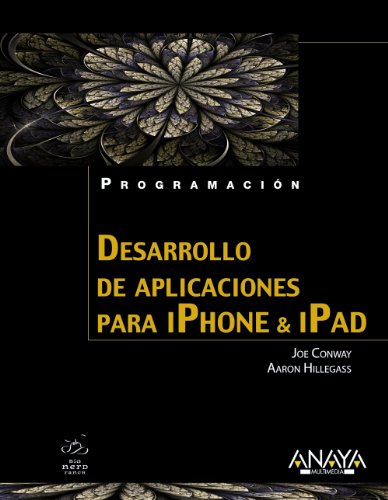 Beispielbild fr Desarrollo De Aplicaciones Para Iphone & Ipad (programacin) zum Verkauf von RecicLibros