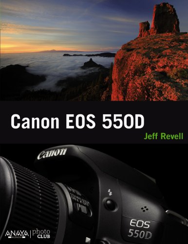 Imagen de archivo de Canon EOS 550D / Canon EOS Rebel T2i/550D From Snapshots to Great Shots (Spanish Edition) a la venta por The Book Bin