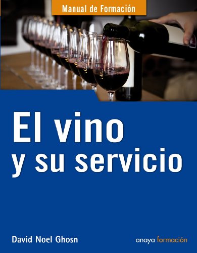 Imagen de archivo de EL VINO Y SU SERVICIO a la venta por Zilis Select Books