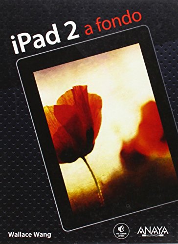 Beispielbild fr iPad 2 a fondo / My New iPad 2: A User's Guide (Spanish Edition) zum Verkauf von The Book Bin