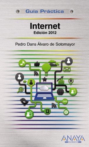 Imagen de archivo de Internet 2012 (Guia practica / Practical Guide) (Spanish Edition) a la venta por Iridium_Books