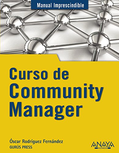 Beispielbild fr Curso de community manager (Manuales Imprescindibles) zum Verkauf von medimops