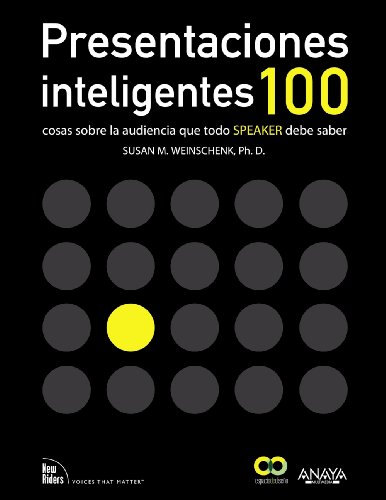 9788441532175: Presentaciones inteligentes. 100 cosas sobre la audiencia que todo " speaker " debe saber (Espacio De Diseo)