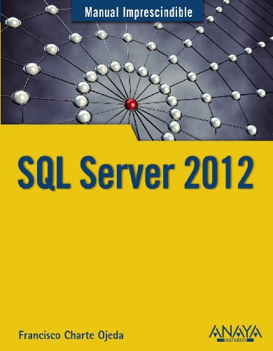 SQL Server 2012 (9788441532199) by Charte, Francisco