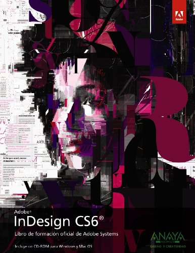 Imagen de archivo de INDESIGN CS6. a la venta por KALAMO LIBROS, S.L.