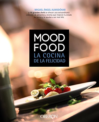 Stock image for Mood Food. La cocina de la felicidad (Spanish Edition) for sale by ThriftBooks-Atlanta