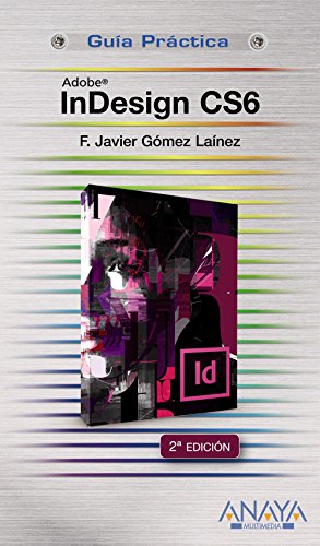 Imagen de archivo de INDESIGN CS6 a la venta por Zilis Select Books