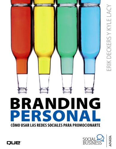 Imagen de archivo de Branding Personal: Cmo usar las Redes Sociales para promocionarte (Social Media) (Spanish Edition) a la venta por Librera Races