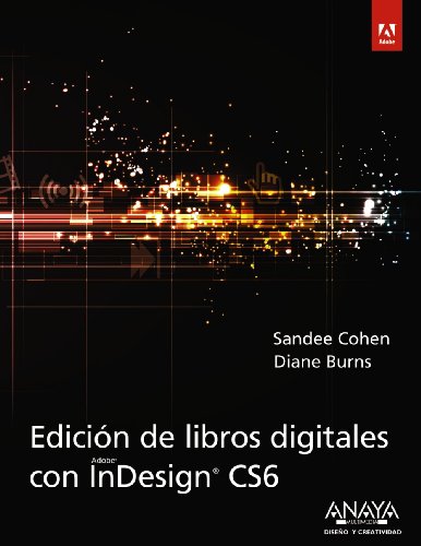 Stock image for Edicin de Libros Digitales con Indesign Cs6 for sale by Hamelyn