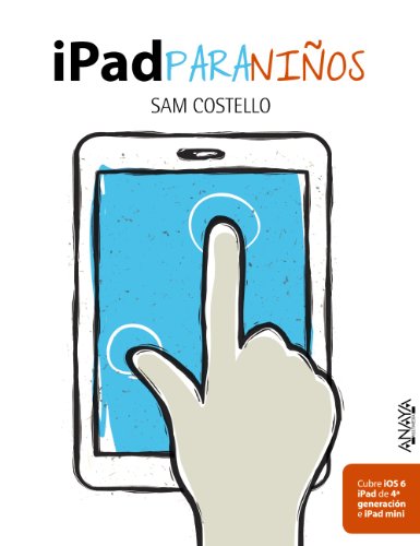 Imagen de archivo de iPad para nios / My Pad for Kids (Spanish Edition) a la venta por Iridium_Books