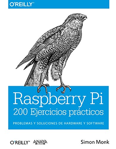9788441536289: Raspberry Pi. 200 Ejercicios prcticos (ANAYA MULTIMEDIA/OREILLY)