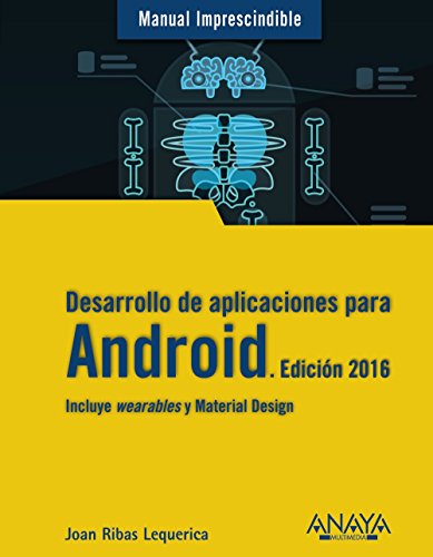 9788441536807: Desarrollo de aplicaciones para Android. Edicin 2016 (Manual Imprescindible) (Spanish Edition)