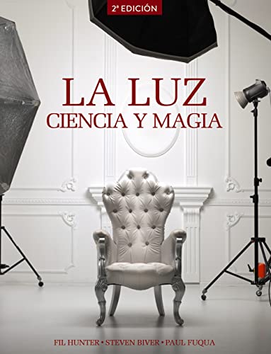 Stock image for LA LUZ. CIENCIA Y MAGIA for sale by Zilis Select Books