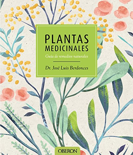 Plantas medicinales - Berdonces Serra, JosÃ© Luis