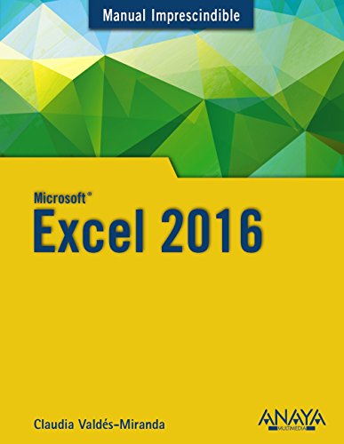 9788441538023: Excel 2016 (MANUALES IMPRESCINDIBLES)