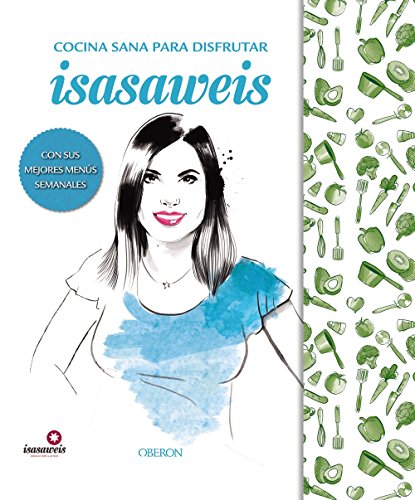 Imagen de archivo de Cocina sana con Isasaweis a la venta por Iridium_Books