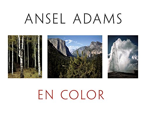 Stock image for ANSEL ADAMS EN COLOR ANSEL ADAMS IN COLOR for sale by Zilis Select Books