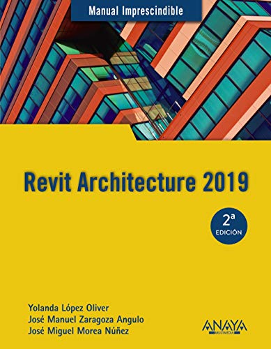 Stock image for REVIT ARCHITECTURE 2019. for sale by KALAMO LIBROS, S.L.