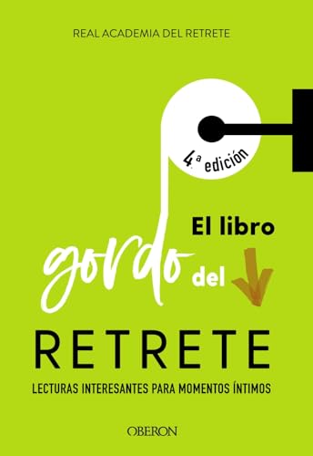 Imagen de archivo de EL LIBRO GORDO DEL RETRETE. a la venta por KALAMO LIBROS, S.L.