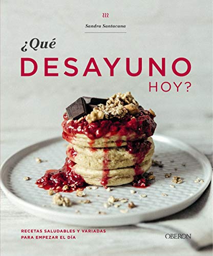 Stock image for Qu desayuno hoy? Recetas saludables y variadas para empezar el da . for sale by Librera Astarloa