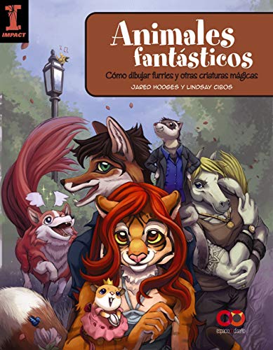 Stock image for Animales fantsticos: Como dibujar furries y otras criaturas mgicas (ESPACIO DE DISEO) for sale by medimops
