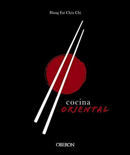 Cocina oriental - Chiu Chi, Hung Fai