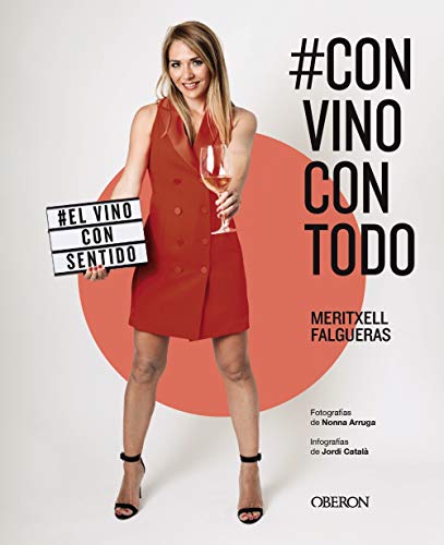 Stock image for #CONVINOCONTODO. EL VINO CON SENTIDO for sale by KALAMO LIBROS, S.L.