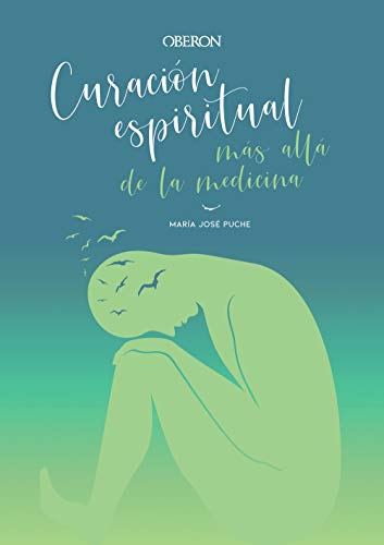 Imagen de archivo de CURACIN ESPIRITUAL: MS ALL DE LA MEDICINA a la venta por Siglo Actual libros