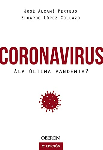 Stock image for Coronavirus, ¿la última pandemia? for sale by Better World Books: West