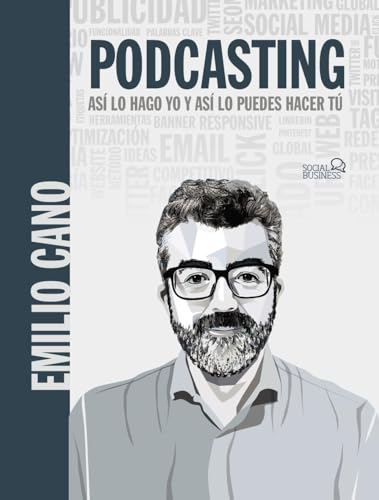 Stock image for PODCASTING. AS LO HAGO YO Y AS LO PUEDES HACER T. for sale by KALAMO LIBROS, S.L.