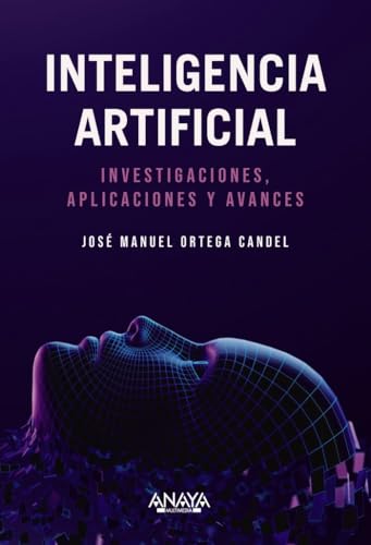 Imagen de archivo de Inteligencia Artificial. Investigaciones, aplicaciones y avances a la venta por AG Library