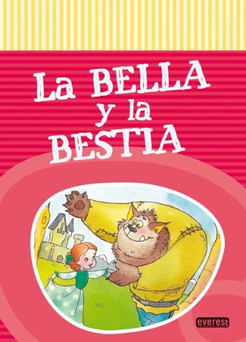 Beispielbild fr BELLA Y LA BESTIA, LA [Paperback] by Varios zum Verkauf von Iridium_Books