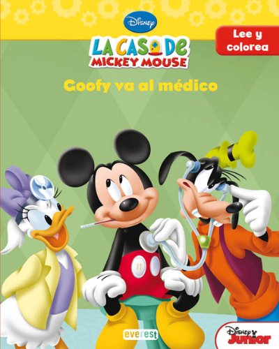 La casa de Mickey Mouse. Goofy va al médico: Lee y colorea (La casa de  Mickey Mouse / Libros singulares) (Spanish Edition) - Walt Disney Company;  Amerikaner Susan: 9788444100951 - AbeBooks