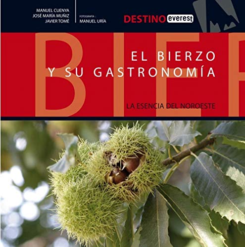 Imagen de archivo de El Bierzo y su gastronoma a la venta por Iridium_Books