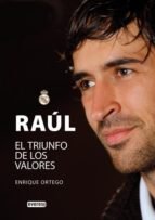 9788444102566: Ral. El triunfo de los valores (Spanish Edition)