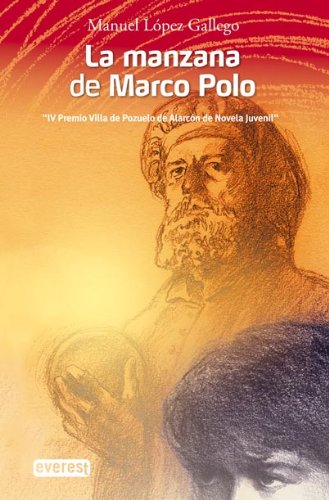 Imagen de archivo de La manzana de Marco Polo a la venta por LibroUsado CA