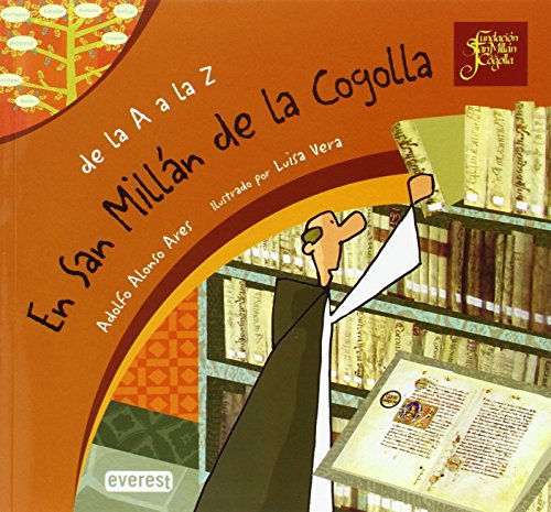 Stock image for De la a a la Z : San Milln de la Cogolla for sale by Hamelyn