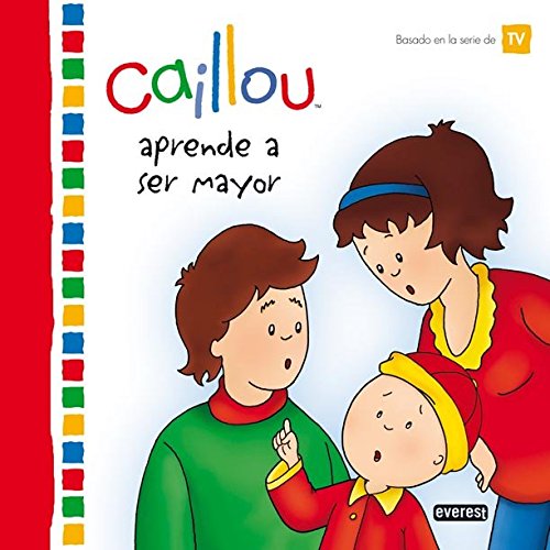 Imagen de archivo de Caillou aprende a ser mayor a la venta por medimops