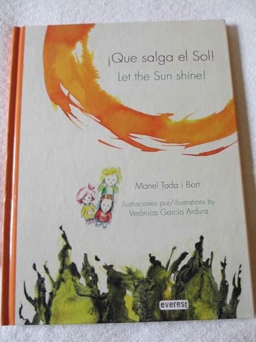 Imagen de archivo de Que salga el sol! = Let the Sun shine a la venta por Iridium_Books