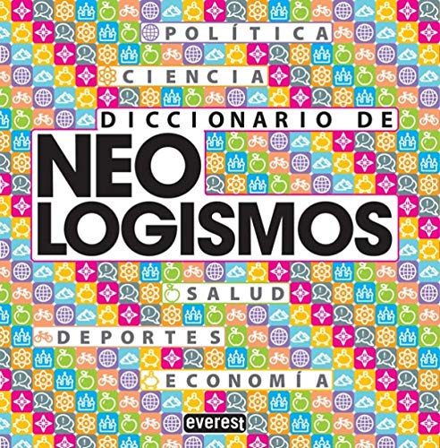 Stock image for Diccionario de neologismos for sale by WorldofBooks