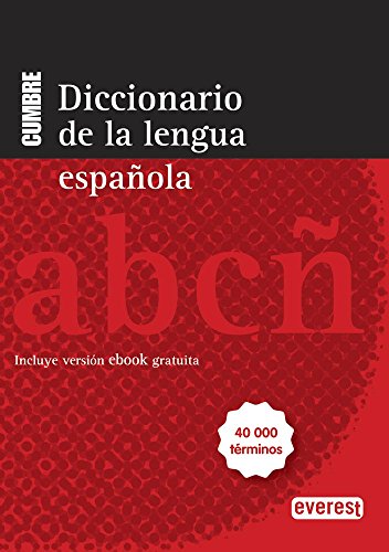 Stock image for Diccionario Cumbre de la lengua espaola : 40000 trminos: Incluye versin ebook gratuita. 40000 trminos. (Diccionarios de la lengua espaola) for sale by medimops