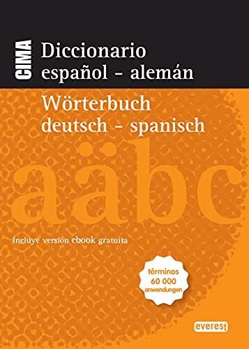Stock image for Diccionario Nuevo Cima espaol-alemn = Wrterbuch alemn-espaol : trminos 60000 anwendungen (Diccionarios bilinges) for sale by medimops