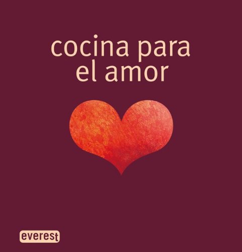 Stock image for Cocina para el amor (Cocina ertica) for sale by medimops