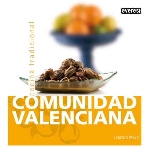 Imagen de archivo de Comunidad Valenciana. Cocina Tradicional (cocina Tradicional Espaola) a la venta por RecicLibros