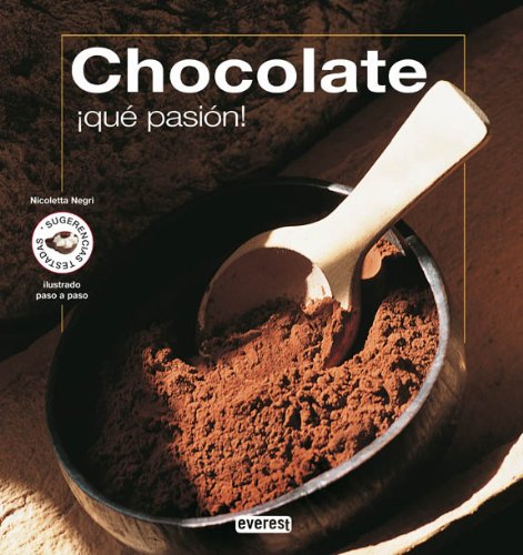 9788444120294: Chocolate, una pasin