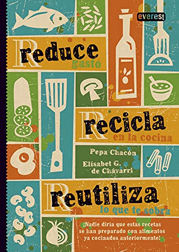 Stock image for Reduce, Recicla, Reutiliza for sale by Better World Books